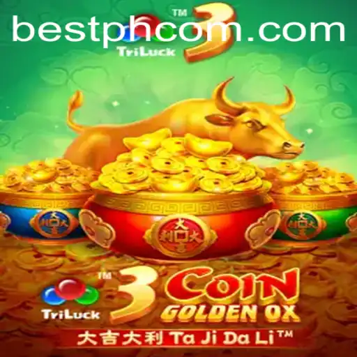 Unveiling the Thrills of 3CoinGoldenOX on BestPH.com